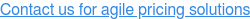 Contact us for agile pricing solutions